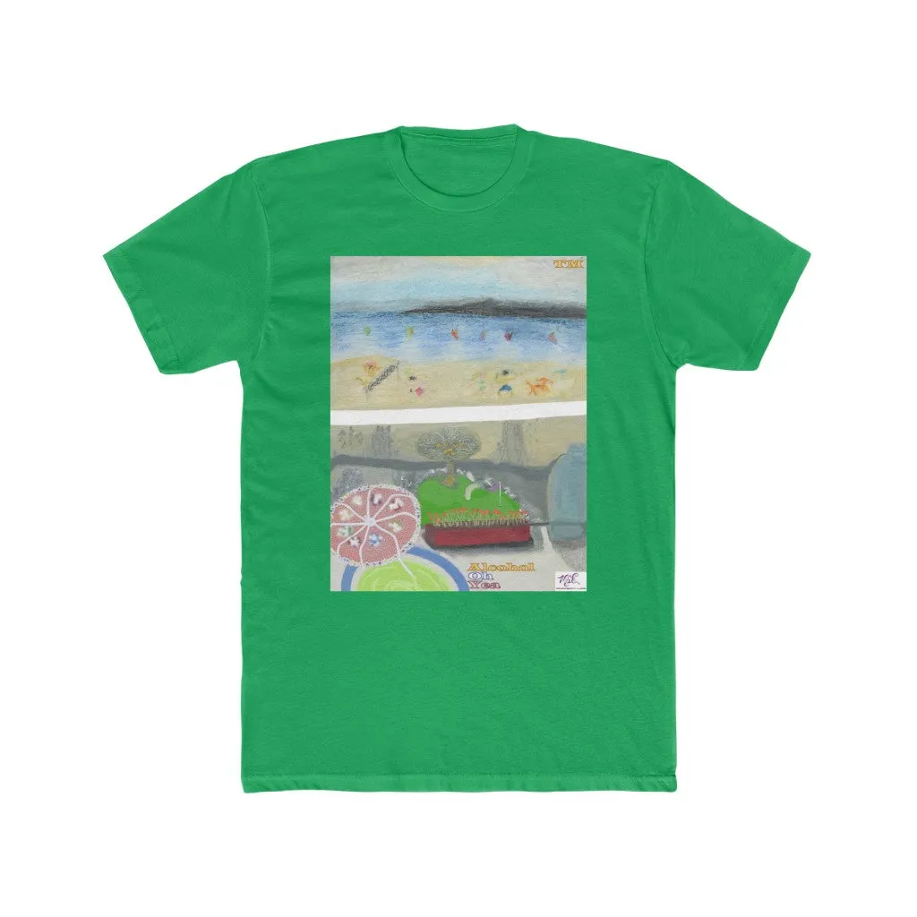 Men's Cotton Crew Tee:  "Alcohol Oh Yea(tm)"